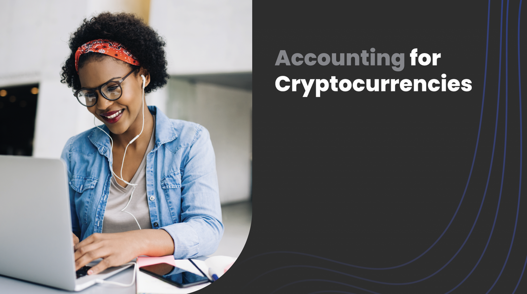 Accounting for Cryptocurrencies