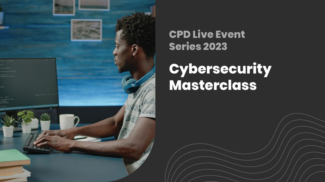 Cybersecurity Masterclass