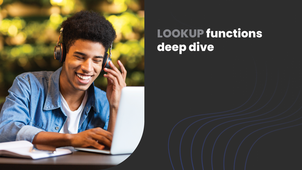 LOOKUP functions deep dive