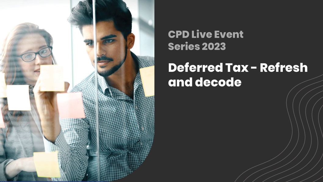 Deferred Tax - Refresh and decode