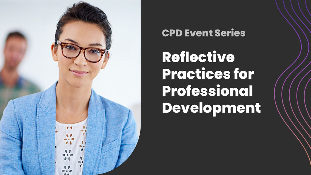 2025 Reflective practices for professional development