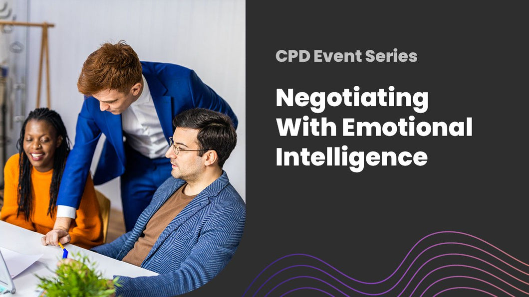 2025 Negotiating with emotional intelligence