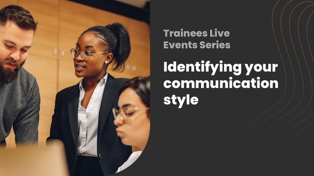 Communication styles: Identify your own