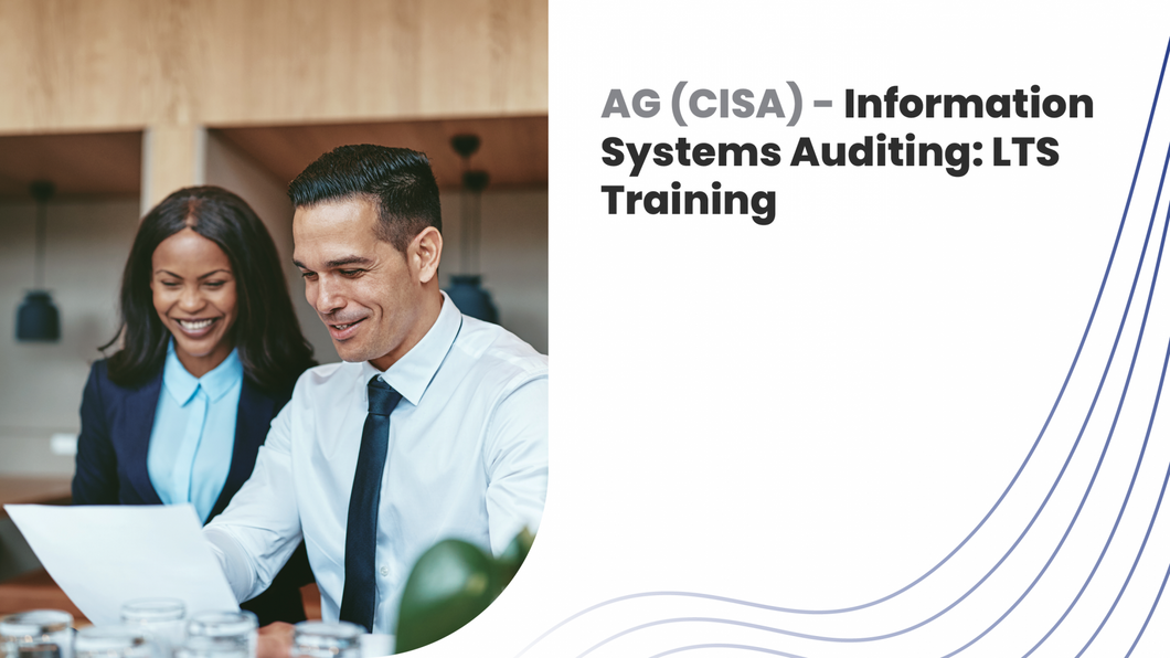 AG (CISA) - LTS Training