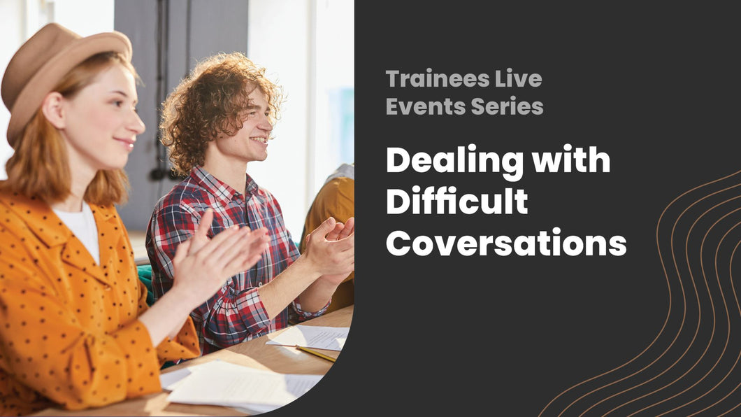 Dealing with difficult conversations