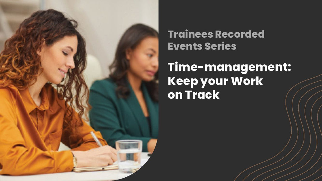 2025 Time-management: Keep your work on track