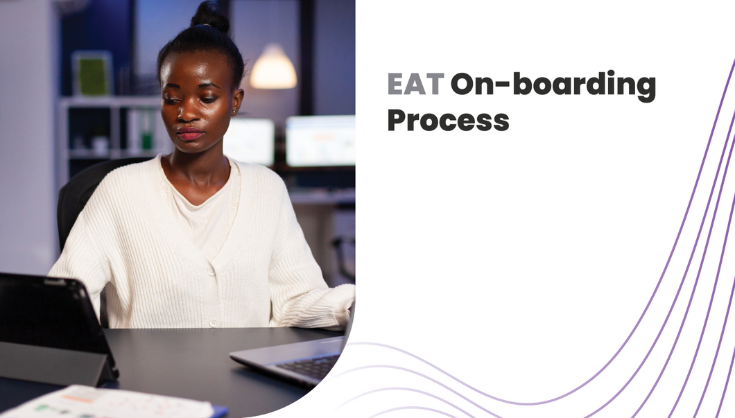 EAT On-boarding process