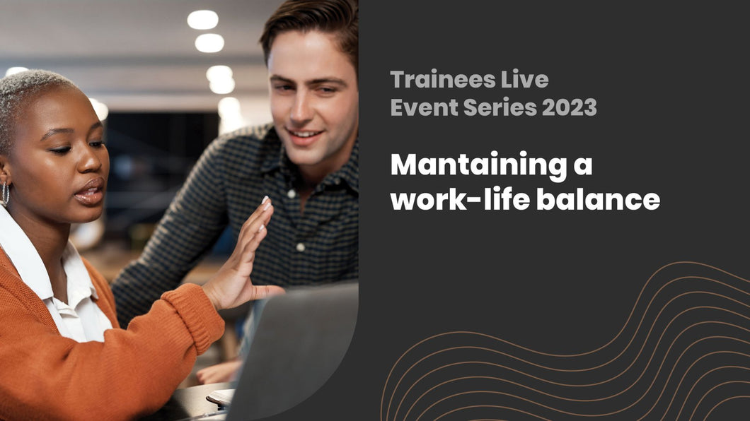 Maintaining a work-life balance