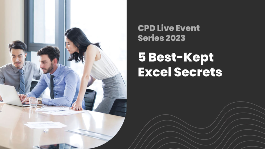 5 Best-Kept Excel Secrets