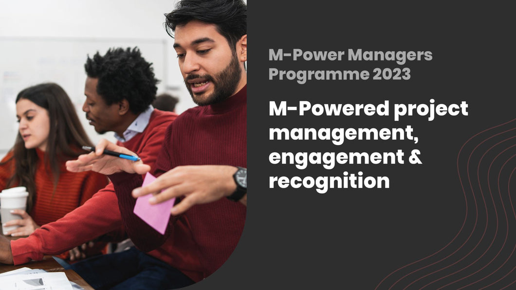 M-Powered project management, engagement & recognition