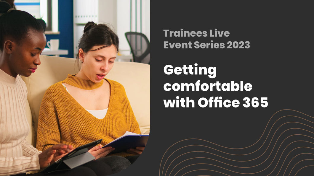 Getting comfortable with Office 365